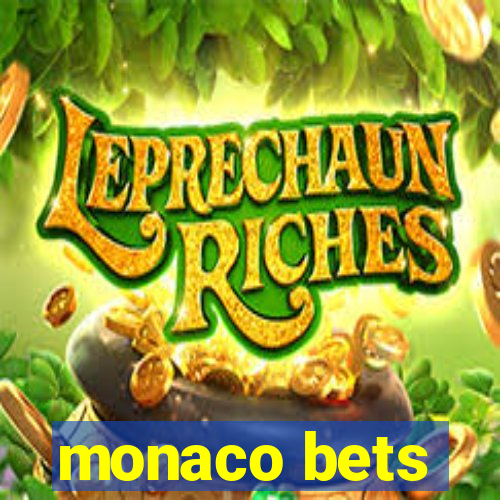 monaco bets